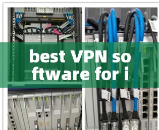 best VPN software for international access