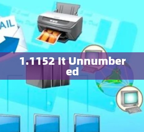 1.1152 It Unnumbered